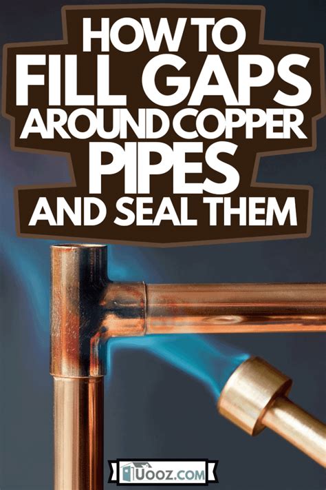 How to Seal around Copper Pipes 